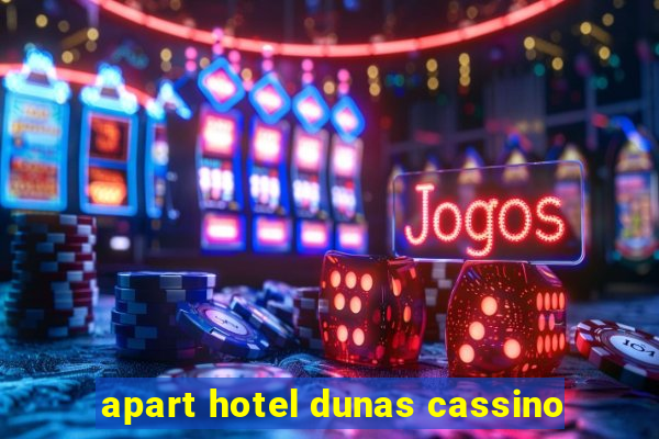 apart hotel dunas cassino